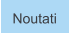 Noutati