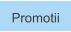 Promotii