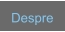 Despre